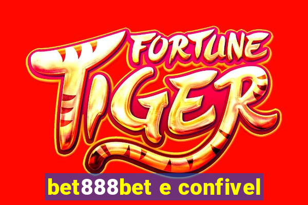 bet888bet e confivel